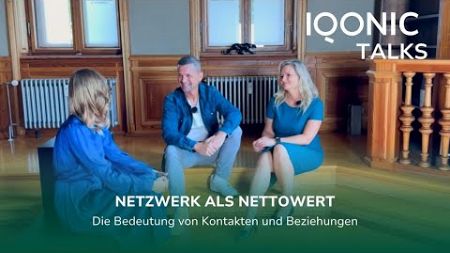 Netzwerk als Nettowert – Die Bedeutung von Kontakten und Beziehungen