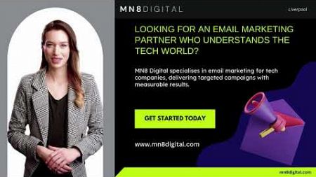 Email Marketing Agency for Tech Companies in Liverpool | MN8 Digital