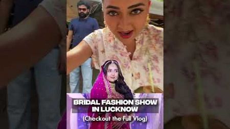 Bridal Fashion Show In Lucknow @tejasswiprakash413 Youtube #shorts