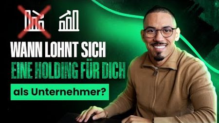 Wann lohnt sich eine Holding für dich als Unternehmer? #steuern #steuer #deutschland