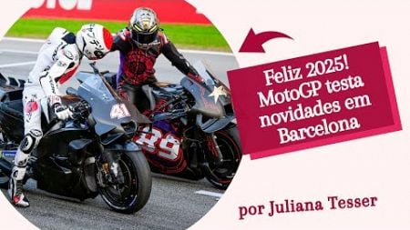 MOTOGP INICIA 2025 COM TESTE COLETIVO EM BARCELONA