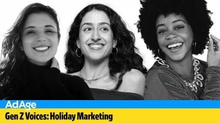 Ad Age Gen Z Voices: Holiday Marketing