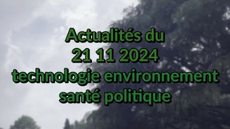 #Actualités du 21 11 2024 classement technologie vie divertissement 4K