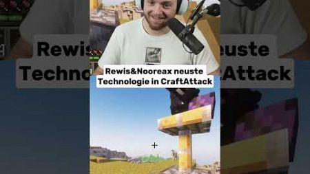 Rewis &amp; Nooreax neuste Technologie in Craft Attack #trymacs #rewinside #nooreax #craftattack