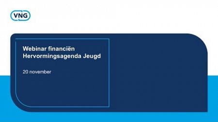 Webinar Financiën Hervormingsagenda Jeugd - 20 november 2024