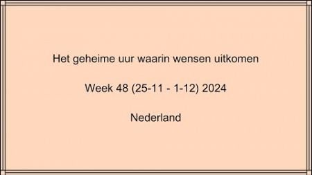 Horoscoop Geheime Wensuur | Week 48, 2024