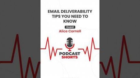 EMAIL DELIVERABILITY TIPS YOU NEED TO KNOW - Alice Cornell &amp; Doug Morneau