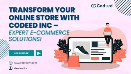 Transform Your Online Store with Codeed Inc&#39;s e-commerce service #ecommercebusiness #generativeai