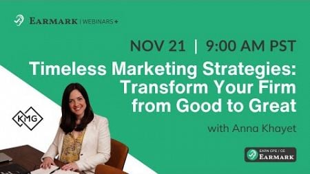 Timeless Marketing Strategies: Transform Your Firm from Good to Great