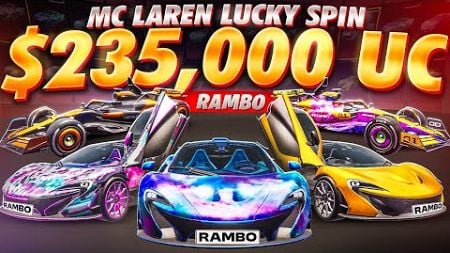 PUBG Mobile McLaren Lucky Spin 235k UC (All cars) 😍🤤 || Rambo