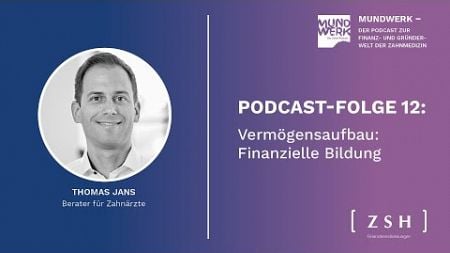 Mundwerk #12: Vermögensaufbau: Finanzielle Bildung