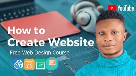 How to create website | Free Web Design Course 001