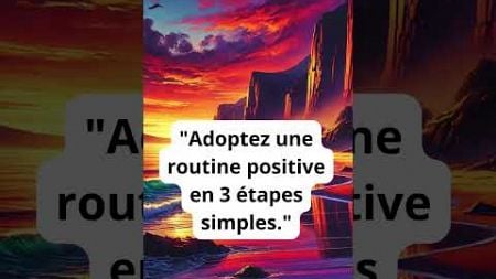 Le pouvoir des routines matinales #citation #motivationalmusic #motivation #psychologie