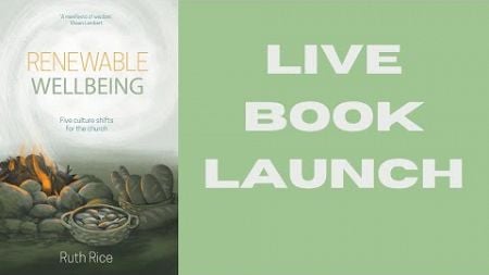 Book Launch: Renewable Wellbeing with Ruth Rice