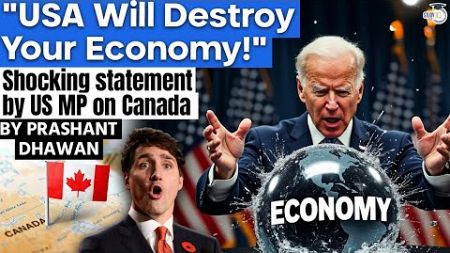 USA Should Destroy Canada&#39;s Economy | Viral Video of US Congressman Demanding Sanctions on Canada