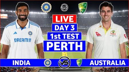 India v Australia 1st Test Day 3 Live | IND vs AUS 1st Test Live Scores &amp; Commentary | India Batting