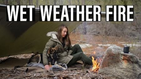 WET WEATHER FIRE | How to start a fire and keep it going in wet weather