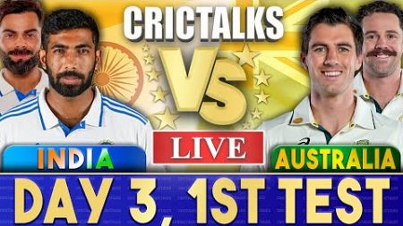 Live: IND Vs AUS, Day 3 - 1st Test, Perth | Live Scores &amp; Commentary | India vs Australia