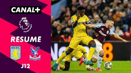 Résumé de Aston Villa / Crystal Palace - Premier League 2024-25 (J12)