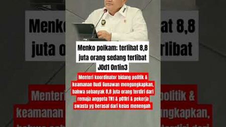 Menko polkam mengumumkan 8,8jt terlibat #shorts #viralshort #viralvideo #trendingshorts #politics