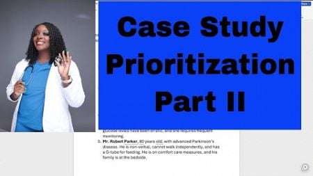 Case Study- Prioritization Part II