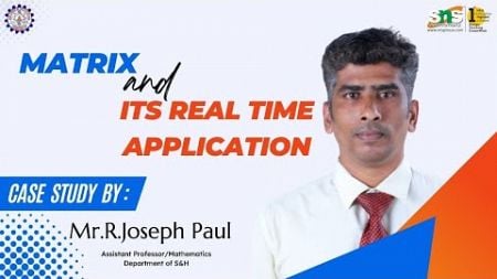 Matrix Case study|Joseph Paul| SNS Institutions