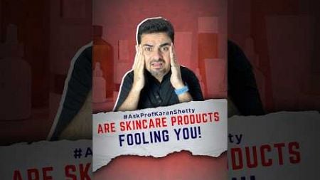 Are you being fooled by marketing companies? #askprofkaranshetty #startups #skincare