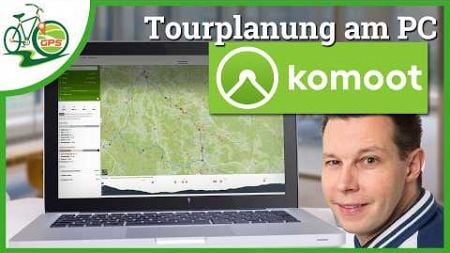 komoot Tourplanung am Computer 💻 Fahrrad-Streckenplanung 🚲 Vom Einsteiger zum Profi