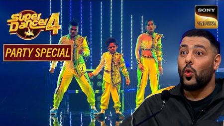 इस Trio की Performance के बाद Badshah ने क्यों उतारे अपने Shoes? | Super Dancer 4 | Party Special