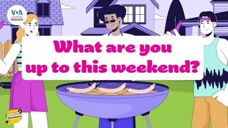 How to Pronounce: Weekend Activities