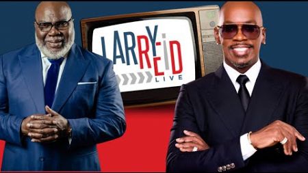 11.24.24 - Larry Reid Live reviews and discusses Bishop TD Jakes VIRAL Medical Crisis Video