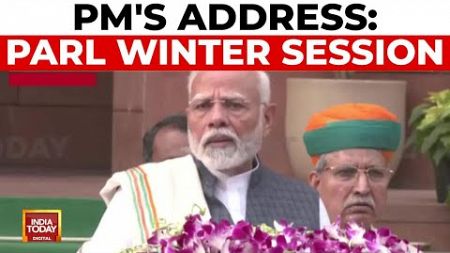 Prime Minister Addresses Parliament At Winter Session&#39;s Start, Celebrates Constitution&#39;s 75th Year