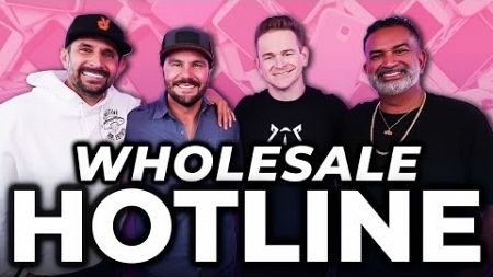 #246 Wholesale Hotline | LIVE Real Estate Investing Q&amp;A