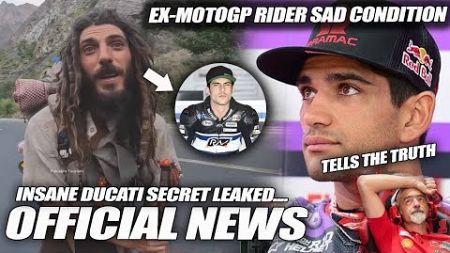 INSANE BIG ANGRY Martin Tells THE TRUTH, Ducati Secret LEAKED, EX-MotoGp Rider Very SAD Condition