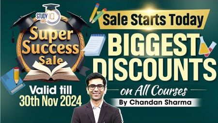 Crack UPSC CSE with StudyIQ&#39;s Super Success Sale | Massive Discount