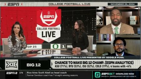 ESPN College Football Live | Breaks down chance to make Big 12 Champ: ASU 71%, BYU 53%, Colorado 19%