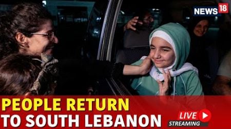 Israel Hezbollah Ceasefire | Southern Lebanon Return To City After Netanyahu Deals Ceasefire Live