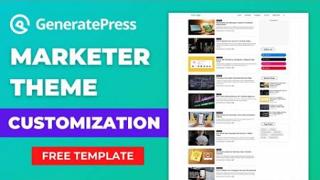 GeneratePress Marketer Theme Customization Step by Step Guide in Hindi