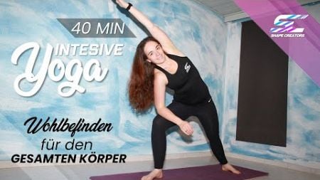 Intensive Yoga Workout | Wohlbefinden für den ganzen Körper | 40 Min