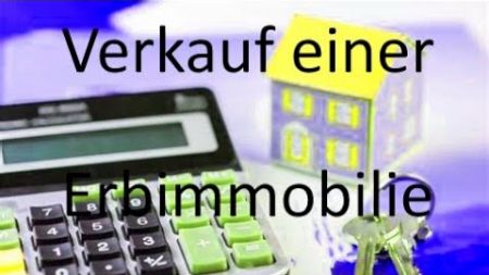 Der Verkauf einer geerbten Immobilie - von Herbert Herrmann HHImmobilien