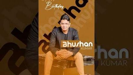 Happiest Birthday🎉🎊 to the Man with the Vision &quot;Mr. Bhushan Kumar&quot;😍 | T-Series