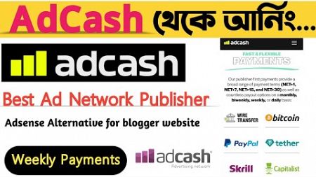 Earn Money from AdCash | Ads Placement! Best Adsense Alternative Ad Network for website income