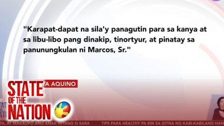 Pamilya Aquino, naglabas ng pahayag matapos akusahan ni VP Sara Duterte ang Pamilya Marcos... | SONA