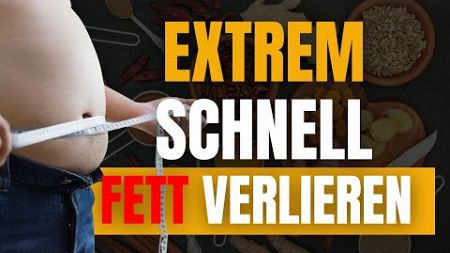 Extrem schnell, extrem viel Fett verlieren als Unternehmer