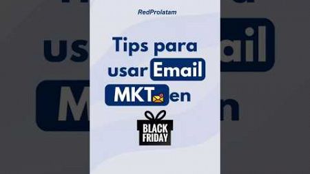 🚀 Consejos para hacer uso del #emailmarketing este #blackfriday