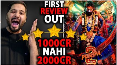 Pushpa 2 First SHOCKING REVIEW Out - Biggest Surprise Loading | Pushpa 2 The Rule | Allu Arjun