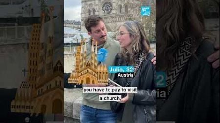 Should tourists pay to visit the Notre Dame cathedral after reopening? • FRANCE 24 English