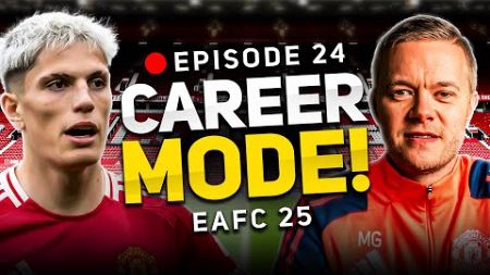 MAN UTD FC 25 CAREER MODE! EPISODE 24