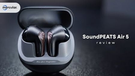 รีวิว SoundPEATS Air5 - Earbuds ตัวท้อปสาย Budget ไม่ง้อ Airpods