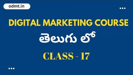 Digital Marketing Course in Telugu - Class 17 | Tools And Settings In Google Ads Account